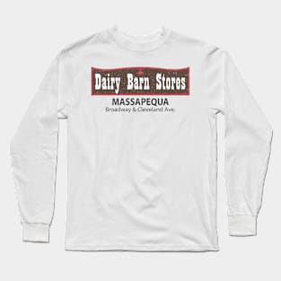 DAIRY BARN MASSAPEQUA LONG ISLAND NEW YORK Long Sleeve T-Shirt